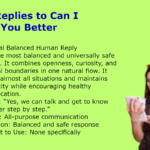 Best Replies to Can I Know You Better