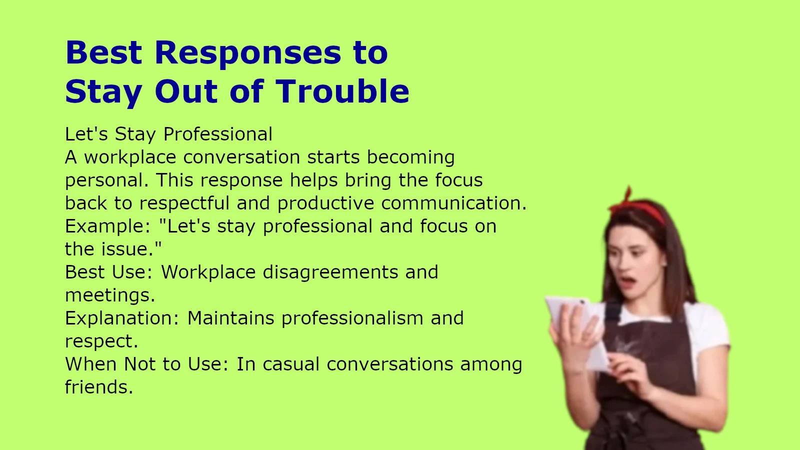 Best Responses to Stay Out of Trouble