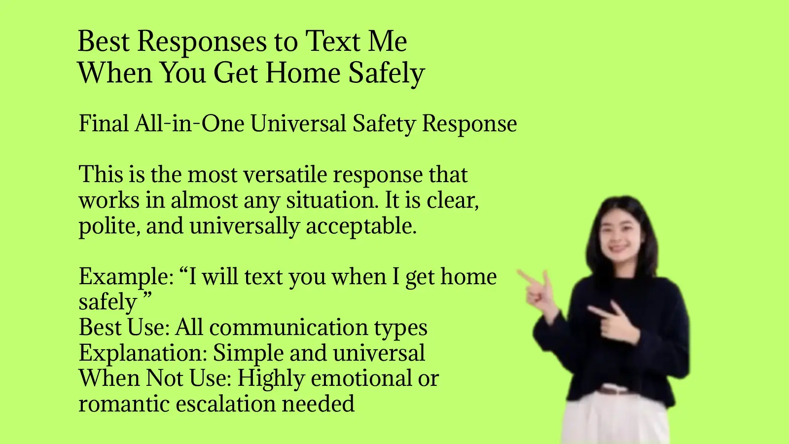 Best Responses to Text Me When You Get Home