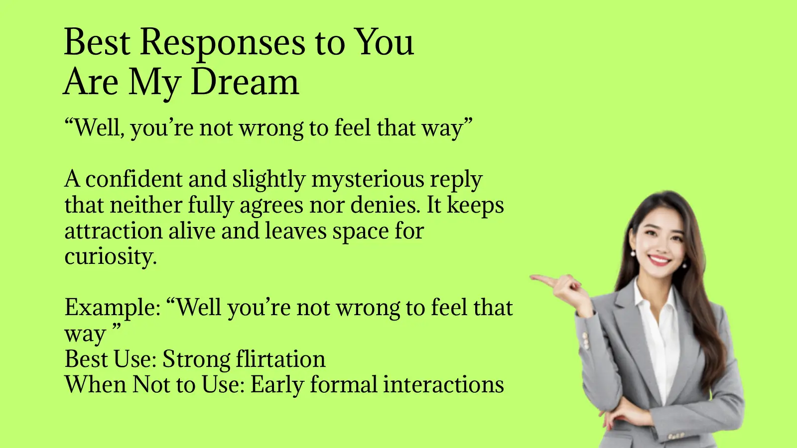 Best Responses to You Are My Dream Girl