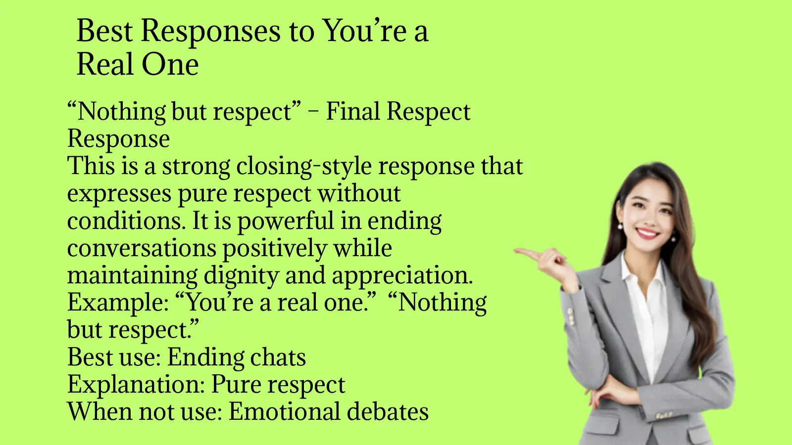 Best Responses to You’re a Real One