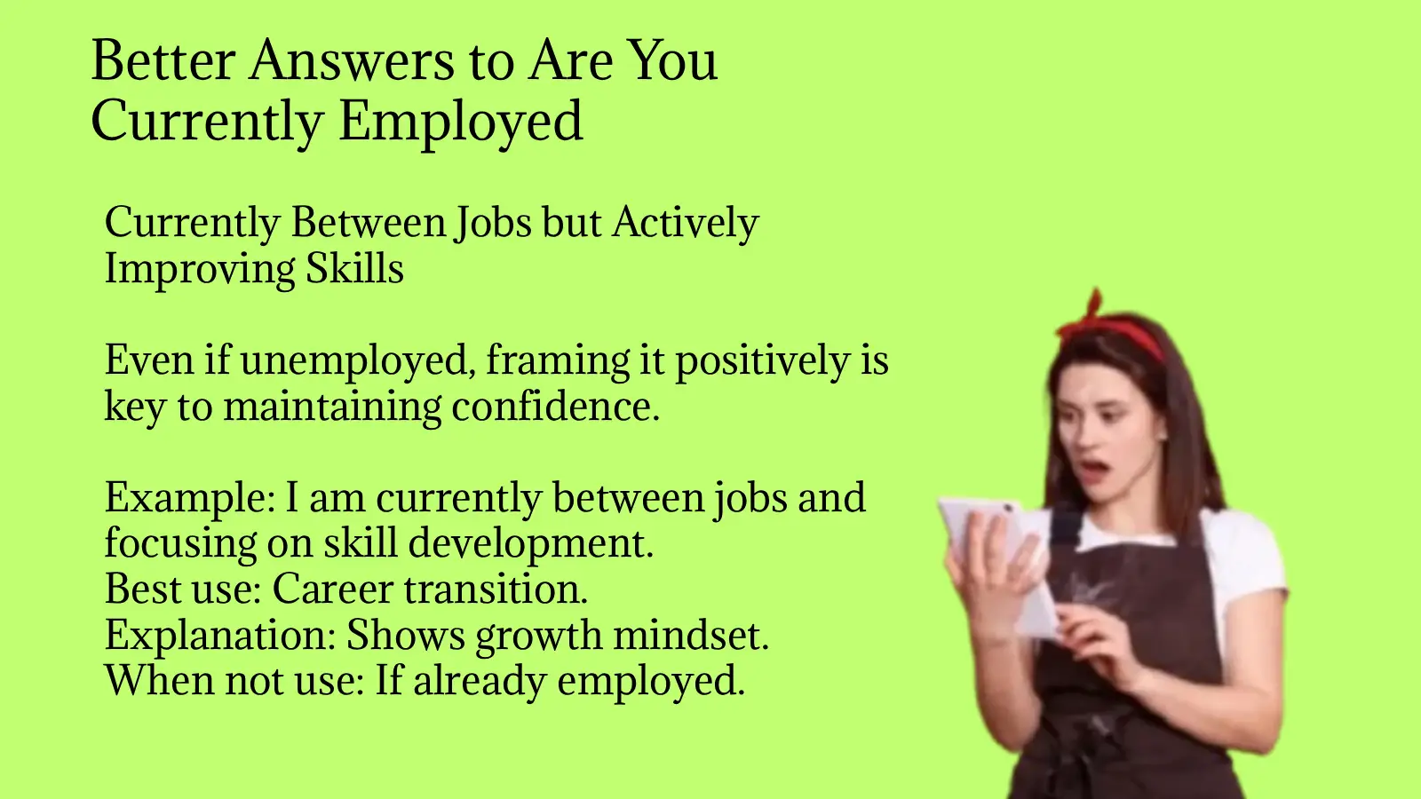 Better Answers to Are You Currently Employed