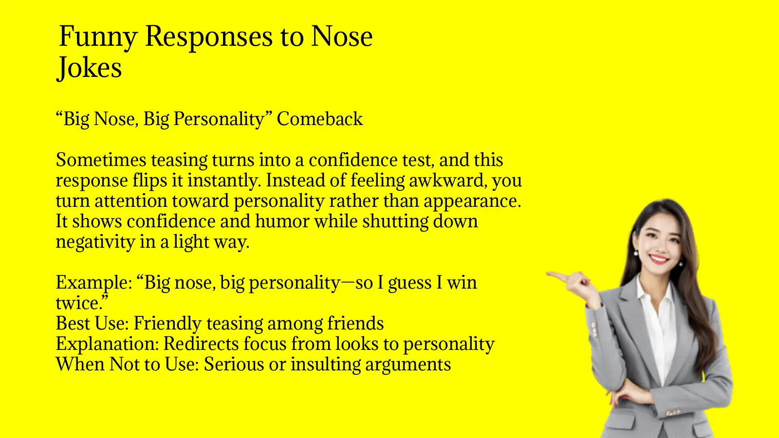Funny Responses to Nose Jokes