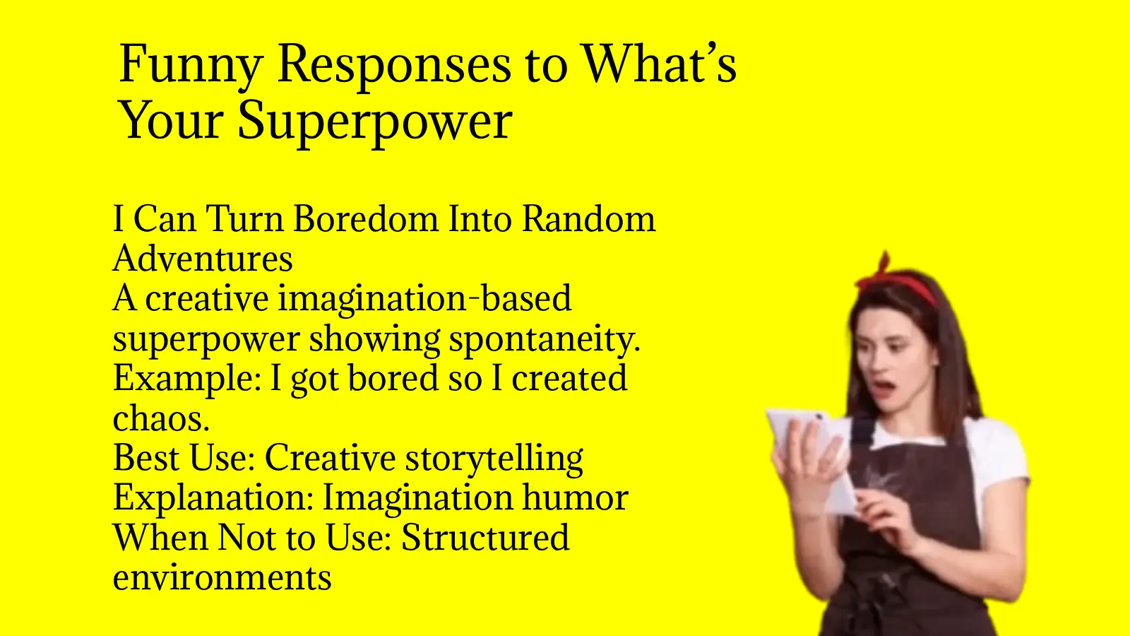Funny Responses to What’s Your Superpower