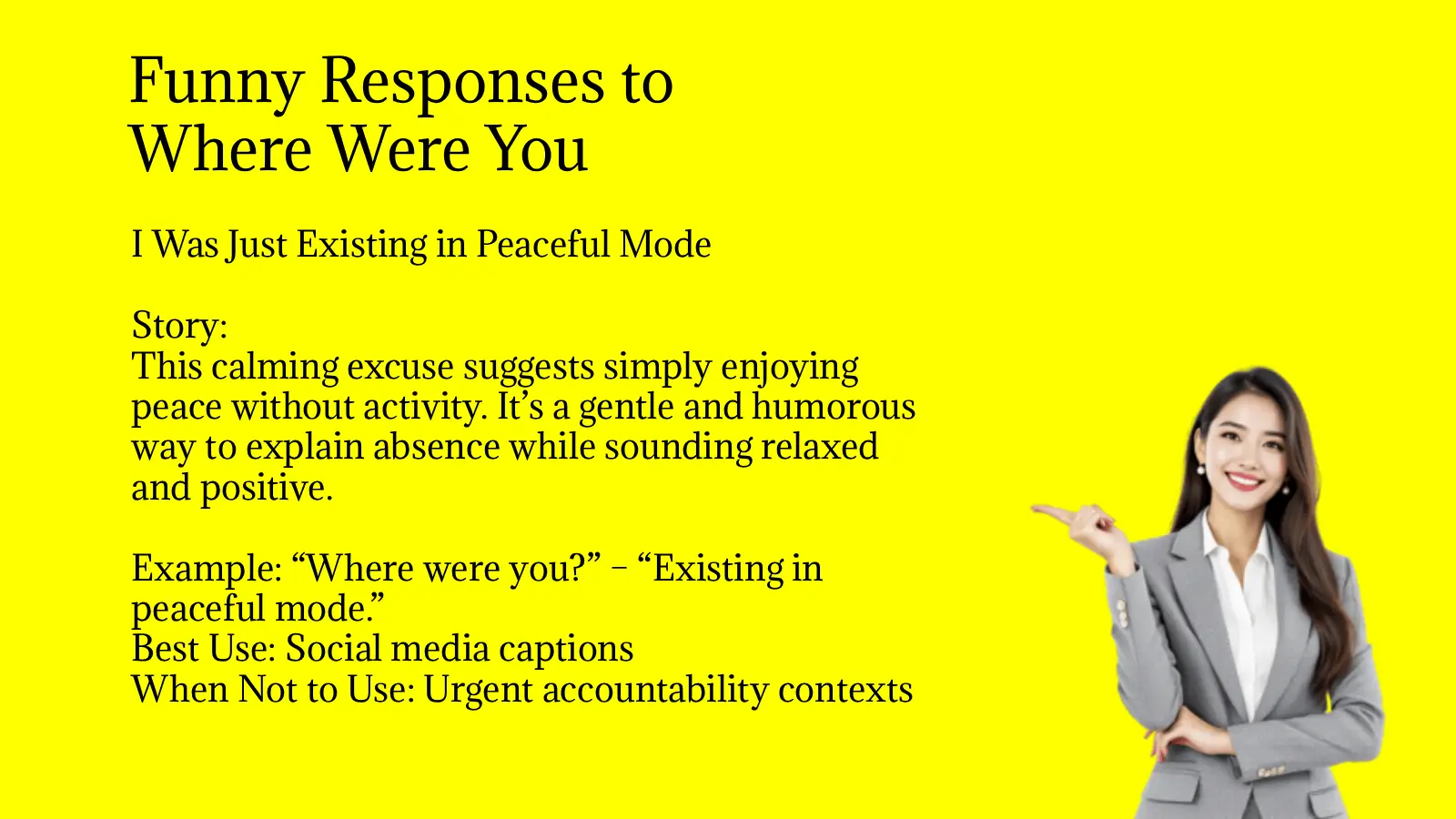 Funny Responses to Where Were You