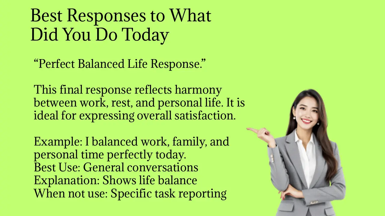 Responses to What Did You Do Today