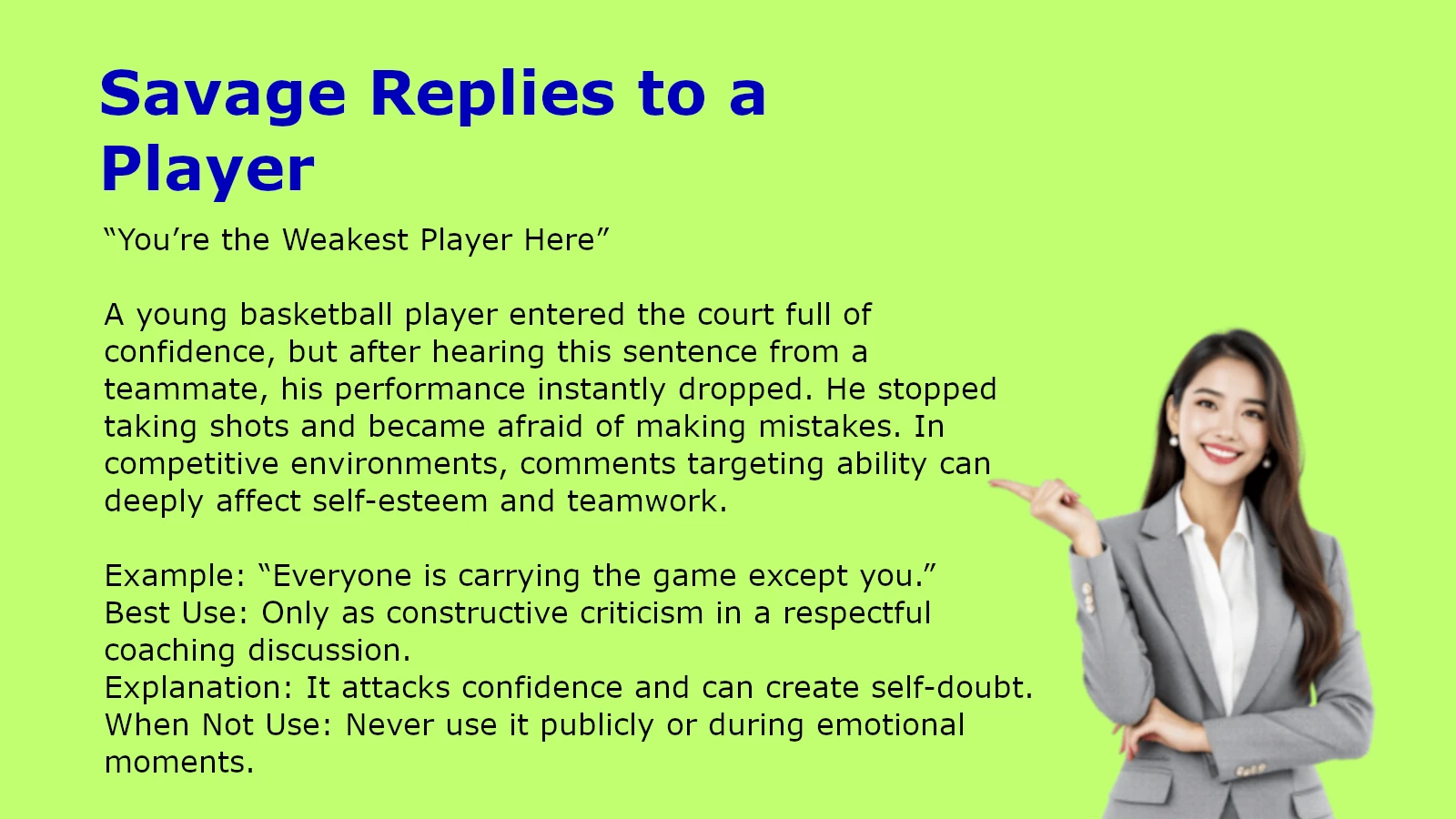 Savage Replies to a Player