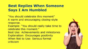 Best Replies When Someone Says I Am Humbled