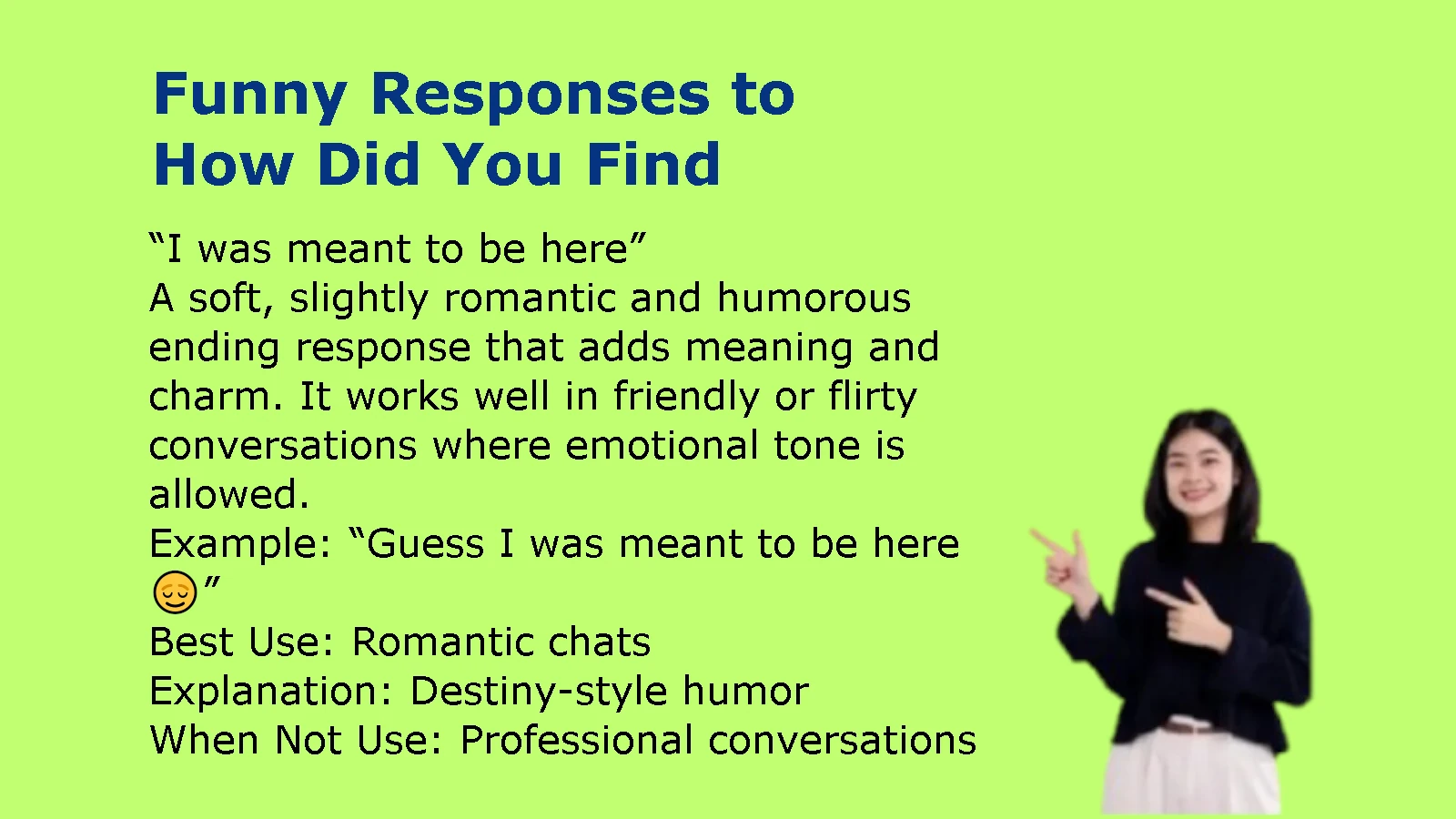 Funny Responses to How Did You Find Me