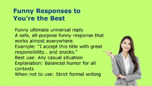 Funny Responses to You’re the Best