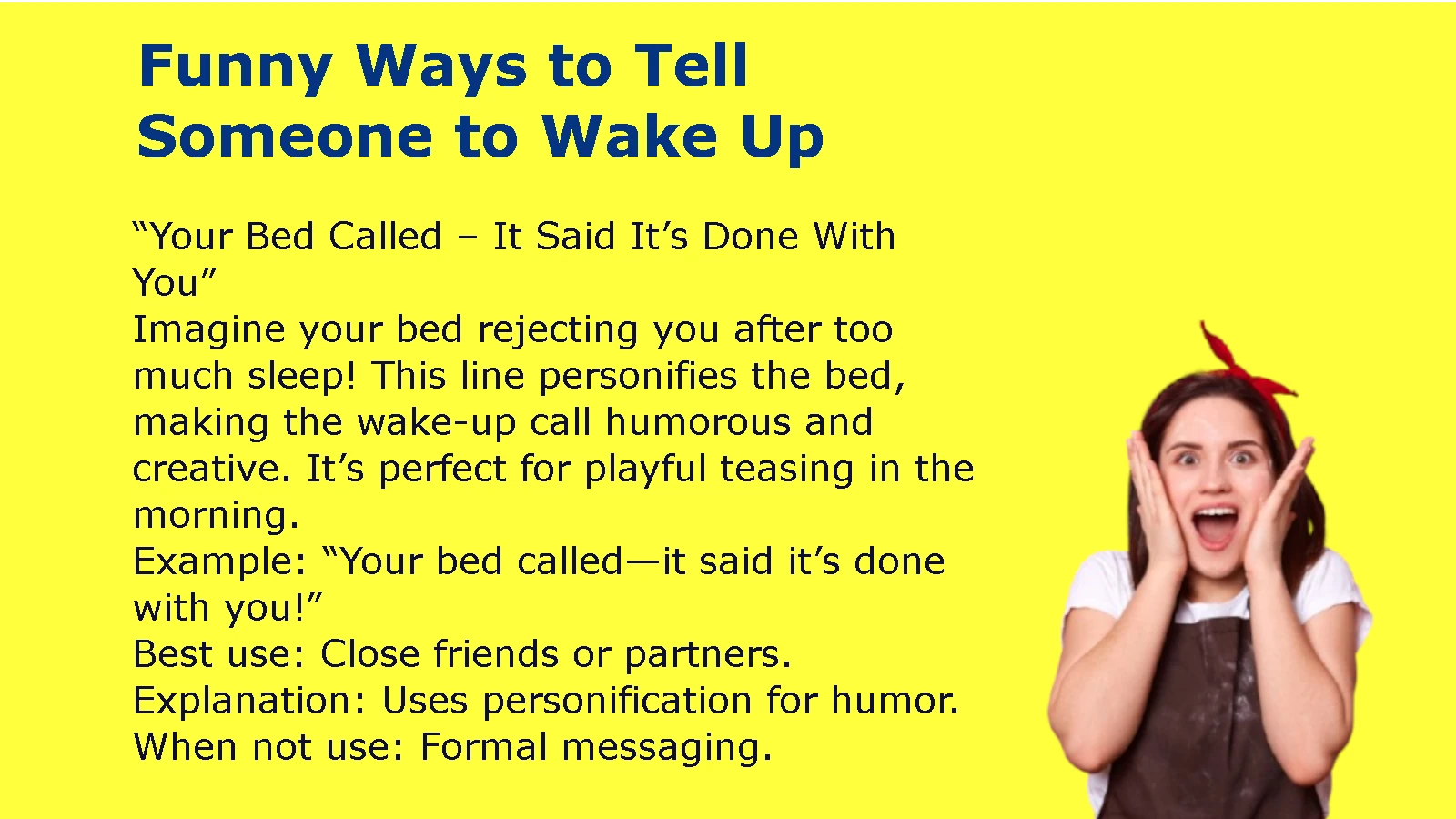 Funny Ways to Tell Someone to Wake Up