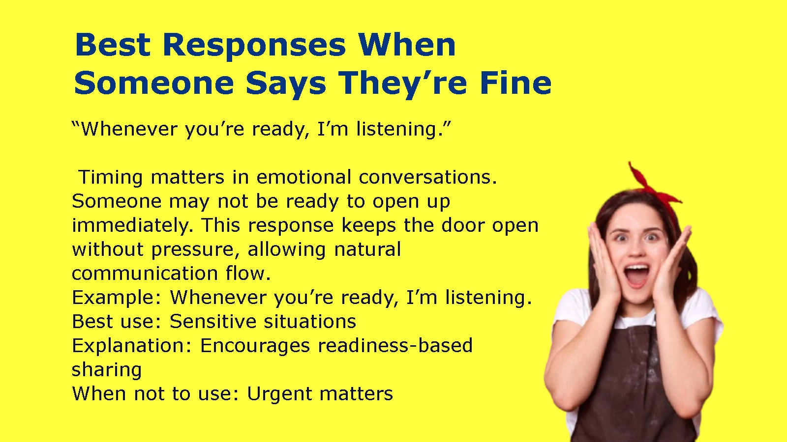 Best Responses When Someone Says They’re Fine