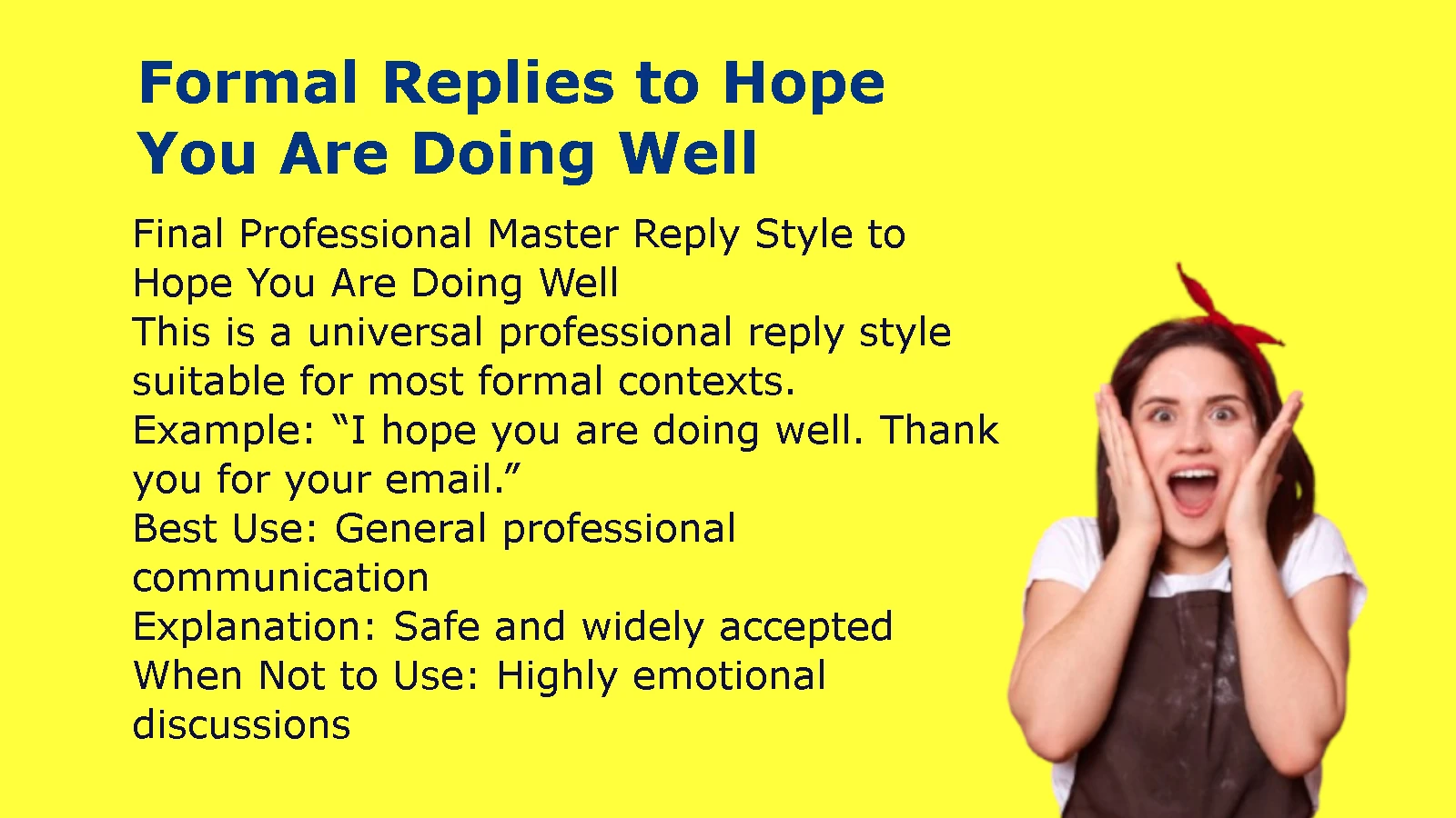 Formal Replies to Hope You Are Doing Well