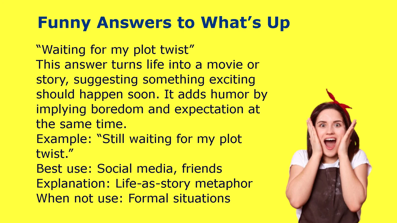 Funny Answers to What’s Up