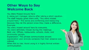 Other Ways to Say Welcome Back