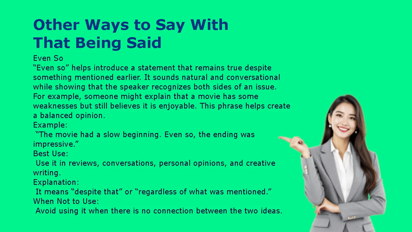 Other Ways to Say With That Being Said