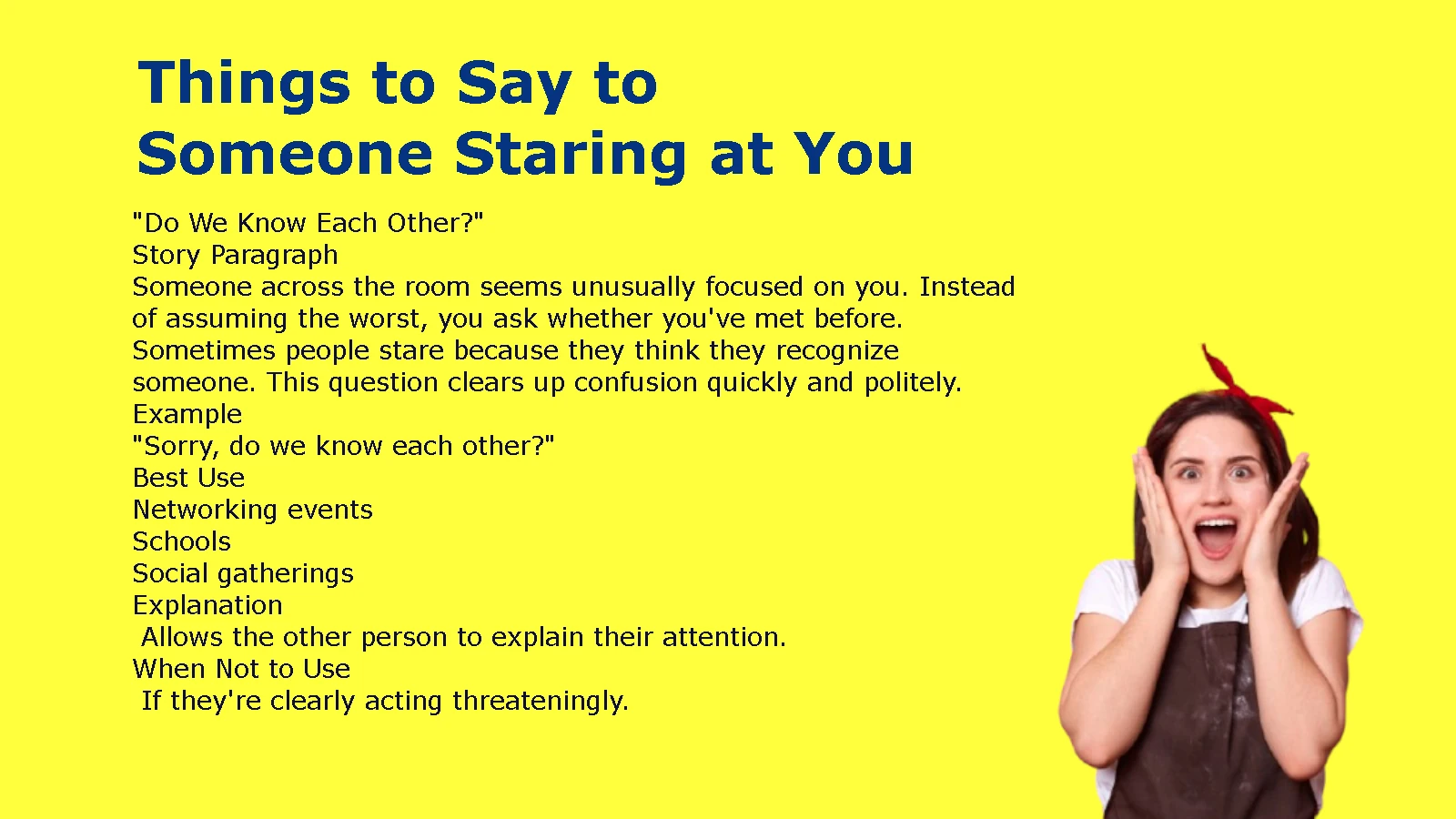 Things to Say to Someone Staring at You