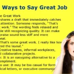 Other Ways to Say Great Job