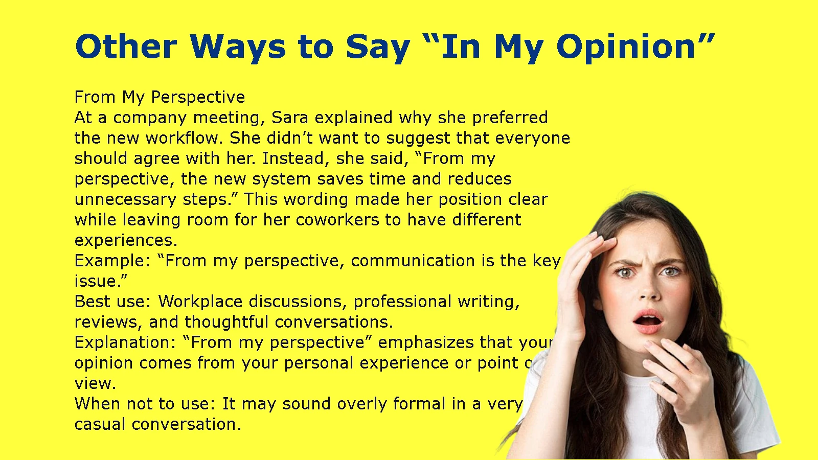 Other Ways to Say “In My Opinion”
