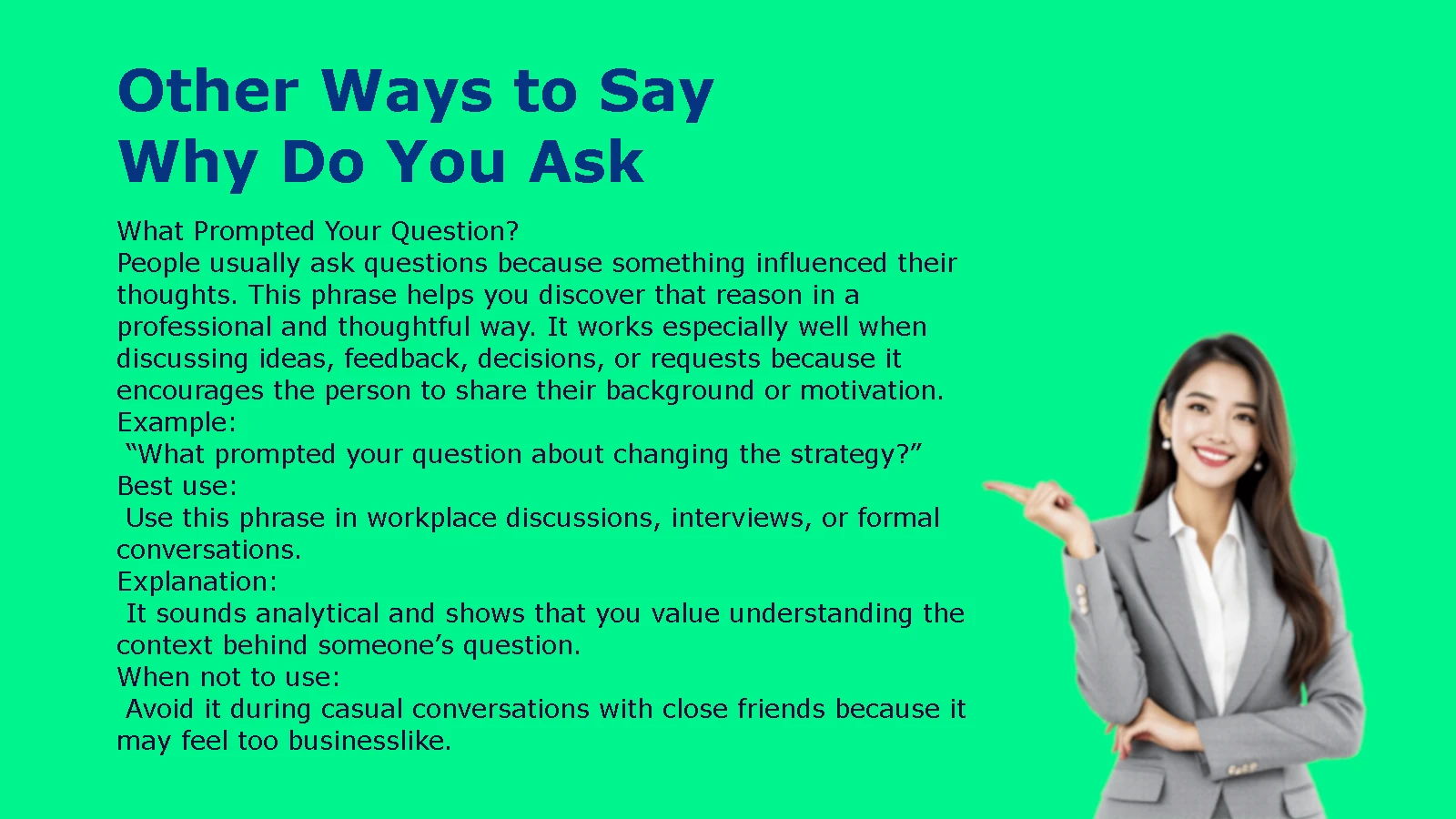 Other Ways to Say Why Do You Ask